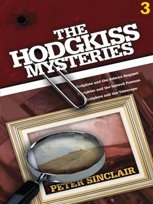 cover image of The Hodgkiss Mysteries, Volume 3
